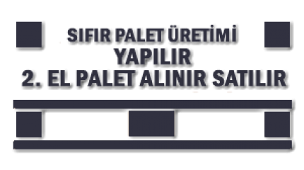 Her Türlü 0 ve 2. el Palet